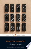 Libro Novelas ejemplares / Exemplary Novels