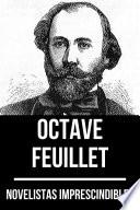 Libro Novelistas Imprescindibles - Octave Feuillet