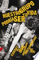 Libro Nuestro Grupo Podría Ser Tu Vida