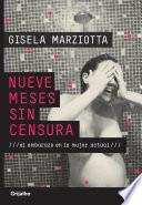 Libro Nueve meses sin censura