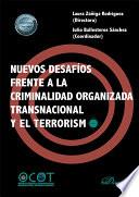 Libro Nuevos desafíos frente a la criminalidad organizada transnacional y el terrorismo.