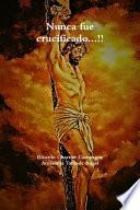 Libro Nunca fue crucificado...!!