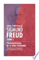 Libro Obras Completas de Sigmund Freud. Tomo I - Psicopatología de la vida cotidiana