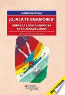 Libro ¡Ojalá te enamores!