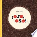 Libro ¡Ojo, Oso!