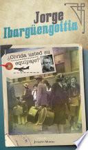 Libro ¿Olvida usted su equipaje?