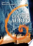 Libro Operación Códice Áureo