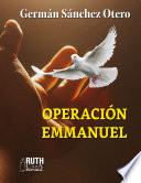 Libro Operación Emmanuel