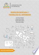 Libro Orientación empresarial y personalidad del emprendedor