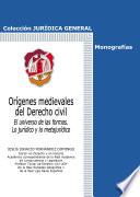 Libro Orígenes medievales del derecho civil