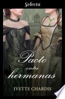 Libro Pacto entre hermanas