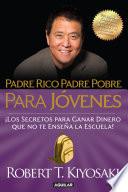 Libro Padre rico, padre pobre para jóvenes