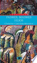 Libro Padres, madres, hijos