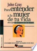 Libro Para entender a la mujer de tu vida