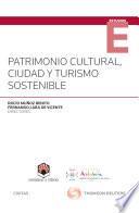 Libro Patrimonio cultural, ciudad y turismo sostenible