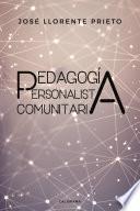 Libro Pedagogía Personalista Comunitaria