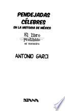 Libro Pendejadas célebres en la historia de México