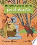 Libro Pequeños Grandes Gestos por el Planeta