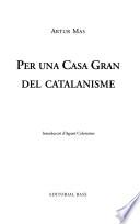 Libro Per una casa gran del catalanisme