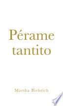 Libro Pérame tantito