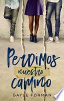 Libro Perdimos nuestro camino