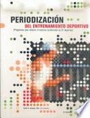 Libro PERIODIZACIÓN DEL ENTRENAMIENTO DEPORTIVO