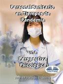 Libro Personal sanitario en tiempos de pandemia una perspectiva psicologica