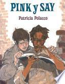 Libro Pink Y Say
