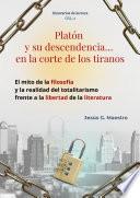 Libro Platón y su descendencia… en la corte de los tiranos