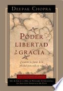 Libro Poder, Libertad, y Gracia