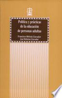 Libro Política y prácticas de la educación de personas adultas