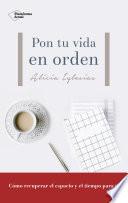 Libro Pon tu vida en orden