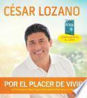 Libro Por el Placer de Vivir (Conferencia Grabada en Vivo) / for the Pleasure of Living