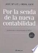 Libro Por la senda de la nueva contabilidad