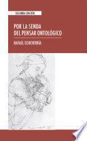 Libro Por la senda del pensar ontológico