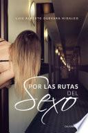 Libro Por las rutas del sexo
