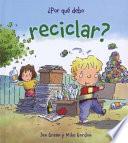 Libro ¿Por qué debo reciclar?