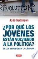 Libro ¿Por qué los jóvenes están volviendo a la política?