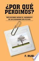 Libro ¨Por Que Perdimos?