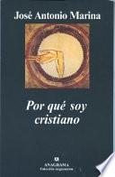 Libro Por qué soy cristiano