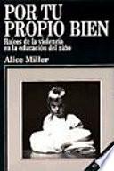 Libro Por tu propio bien