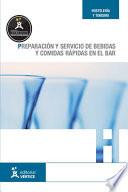 Libro Preparación y servicio de bebidas y comidas rápidas en el bar