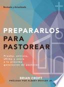 Libro Prepararlos para pastorear