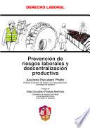 Libro Prevención de riesgos laborales y descentralización productiva