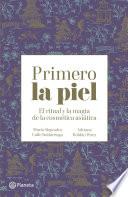 Libro Primero la piel