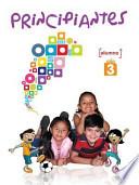 Libro Principiantes Ano 3: Libro del Alumno