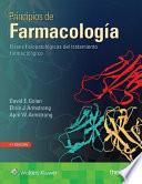 Libro Principios de Farmacologia: Bases Fisiopatologicas del Tratamiento Farmacologico