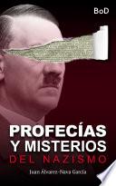 Libro Profecías y misterios del nazismo