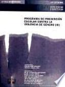 Libro Programa de prevención escolar contra la violencia de género (III)