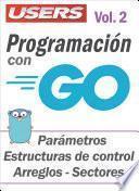 Libro Programación con GO - Vol.2